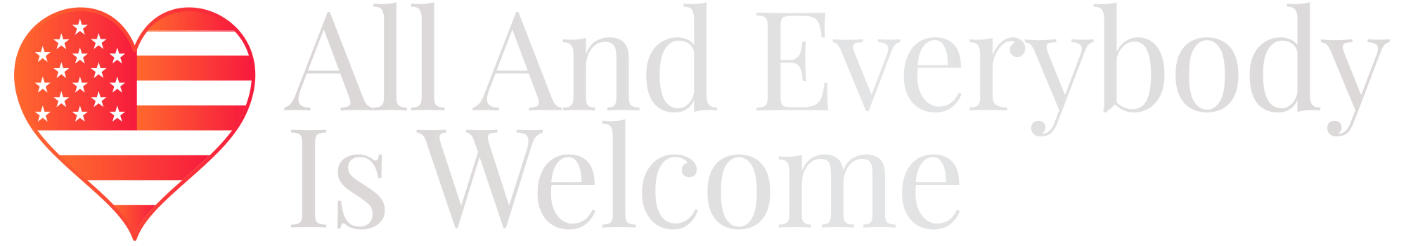 All&EverybodyIsWelcome